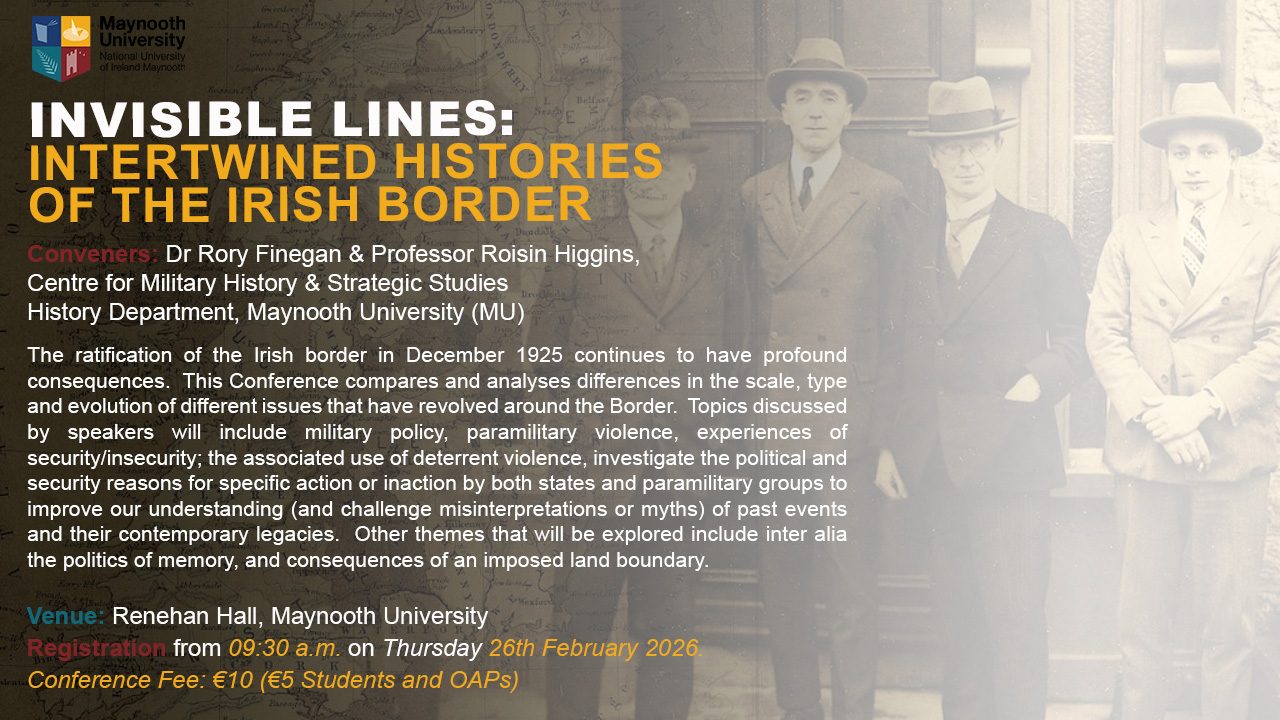 Invisible lines: Intertwined Histories of the Irish Border